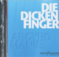 Die Dicken Finger