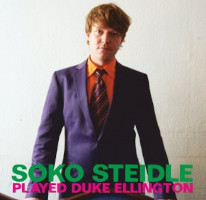 Soko Steidle Played Ellington 